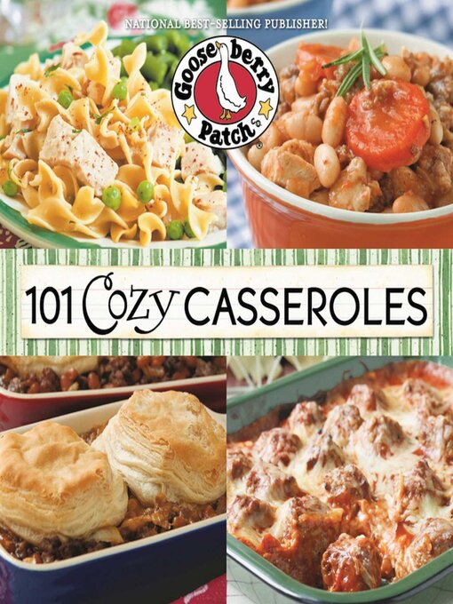Title details for 101 Cozy Casseroles by Gooseberry Patch - Wait list